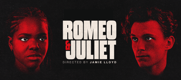 TOM HOLLAND - ROMEO & JULIET FRANCESCA AMEWUDAH RIVERS- DIRECTED BY JAMIE LLOYD