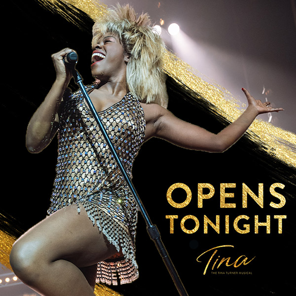 Tina Turner Musical opens tonight!