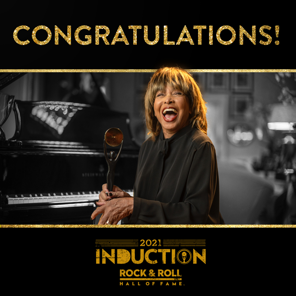 CONGRATULATIONS Tina joins the Rock & Roll Hall of Fame