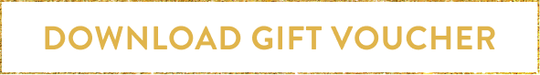 DOWNLOAD GIFT VOUCHER